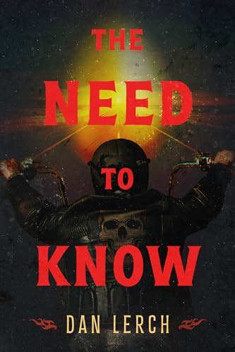 The Need to Know by Dan Lerch | Goodreads