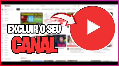 Como Excluir Um Canal Do Youtube Pelo Pc Tutorial Passo A Passo