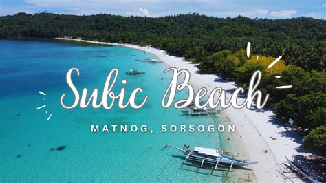 Subic Beach Matnog Sorsogon YouTube