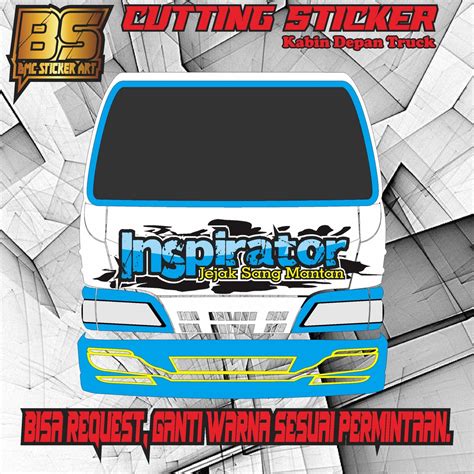 Jual Cutting Stiker Kabin Bagian Depan Truck Custom Bebas Keren