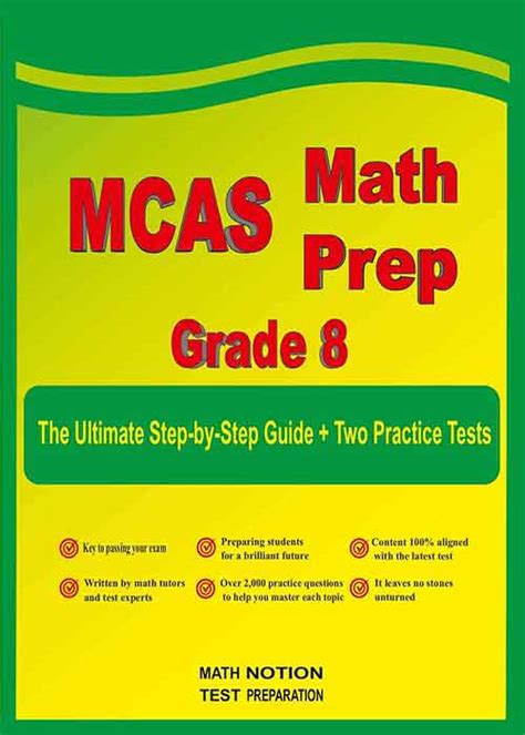 MCAS Math Prep Grade 8 The Ultimate Step By Step Guide Plus Two Full