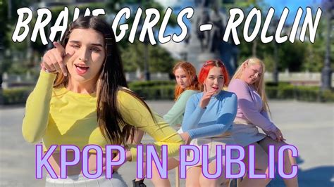 [kpop In Public Russia] [one Take] Brave Girls 브레이브걸스 ‘rollin 롤린