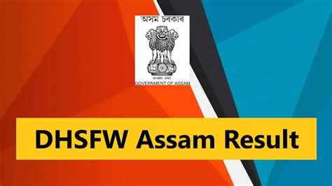 Dhsfw Assam Result 2023 Download Grade Iv Posts Final Merit List