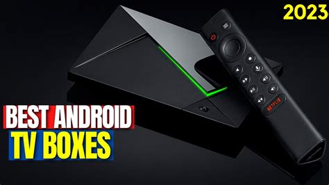 Top Best Android Tv Boxes Of Best Budget Android Tv Boxes