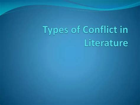 Ppt Types Of Conflict In Literature Powerpoint Presentation Free