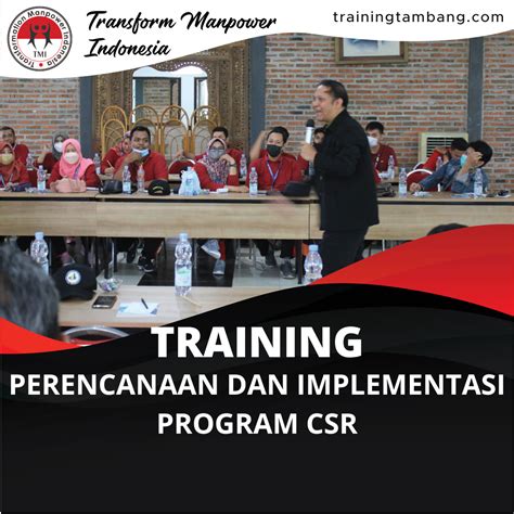 Training Perencanaan Dan Implementasi Program Csr