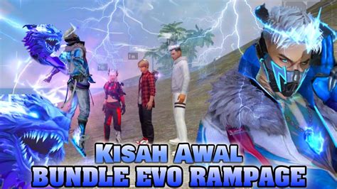 Film Pendek Ff Kisah Awal Muncunlya Bundle Evo Rampage Youtube