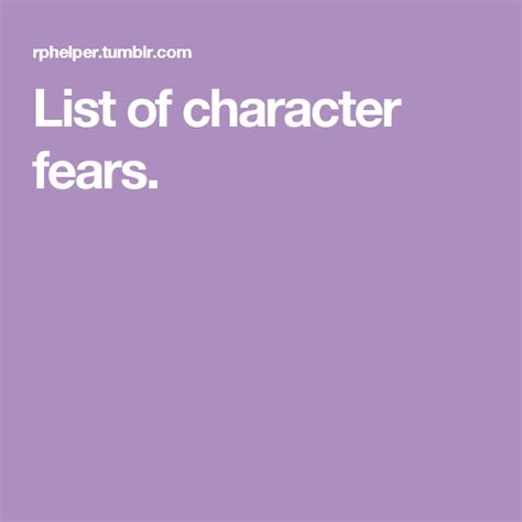 Top 110 Most Common Fears | Writing motivation, Common fears, Writing characters