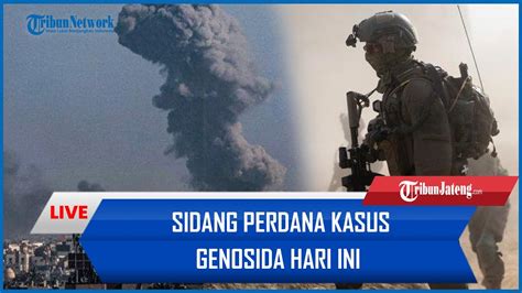 Sidang Perdana Kasus Genosida Hari Ini Afrika Selatan Desak Israel