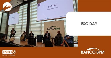 Banco Bpm Su Linkedin Oggi Abbiamo Ospitato Il Primo Esg Day Organizzato Dallassociazione