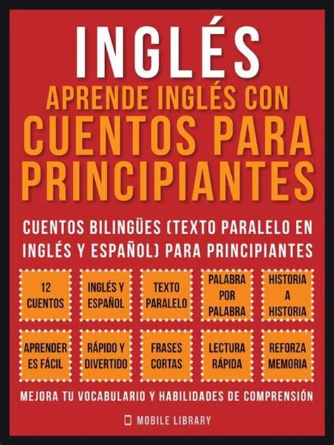 Conoce Los Cinco Mejores Libros Que Te Ayudar N A Aprender Ingl S