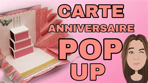 CARTE D ANNIVERSAIRE POP UP SCRAP YouTube