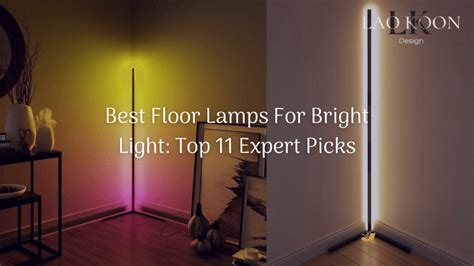 Best Floor Lamps For Bright Light Top 11 Expert Picks Laokoon Lamp