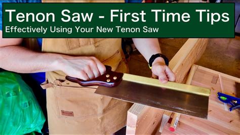 Tenon Saw First Time Tips Youtube