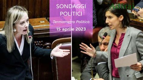 Ultimi Sondaggi Politici Aprile Termometro Politico