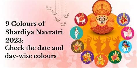 9 Colours Of Shardiya Navratri 2023 Check Day Wise Colours