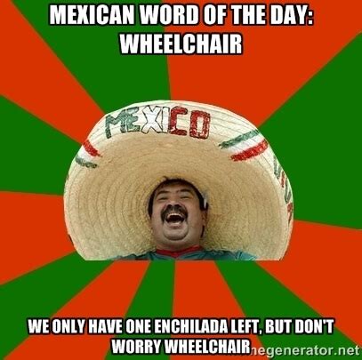 Mexican Word Of The Day Memes That Are Funny In Every Language