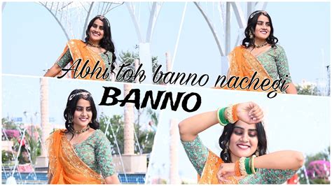 Banno Abhi Toh Banno Nachegi Renuka Panwar Song Bridal Song New