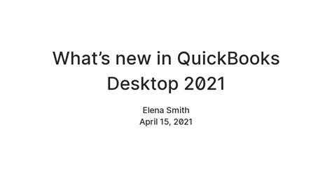 Whats New In Quickbooks Desktop 2021 — Teletype