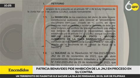 Por Encima De La Ley Patricia Benavides Pide Que Miembros De La Jnj Se