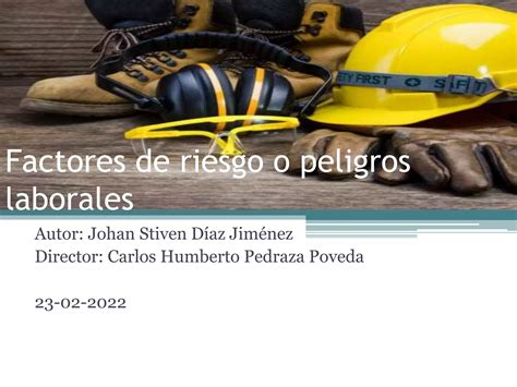 Factores De Riesgo O Peligros Laborales PPT