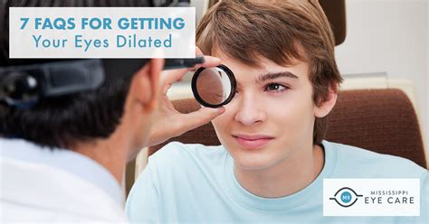 7 Faqs For Getting Your Eyes Dilated Mississippi Eye Care