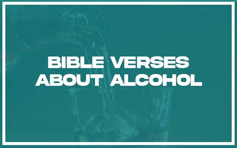 31+ Bible Verses about Alcohol (with Related Verses) - Christianity Path