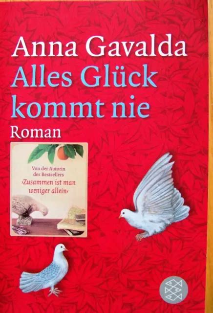 Alles Gl Ck Kommt Nie Von Anna Gavalda Roman Fischer Taschenbuch