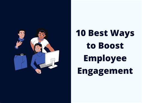 10 Best Ways to Boost Employee Engagement - Lead Grow Develop ... 