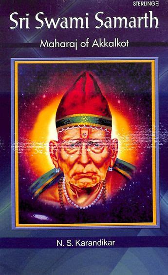 Buy Sri Swami Samarth Maharaj Of Akkalkot Book Ns Karandikar