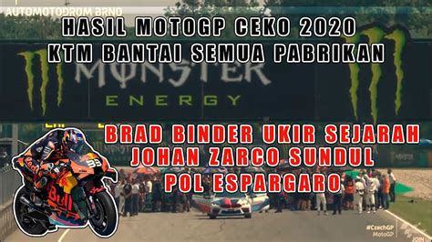 Edan Hasil Race Motogp Ceko Brno Ktm Dan Brad Binder Ukir