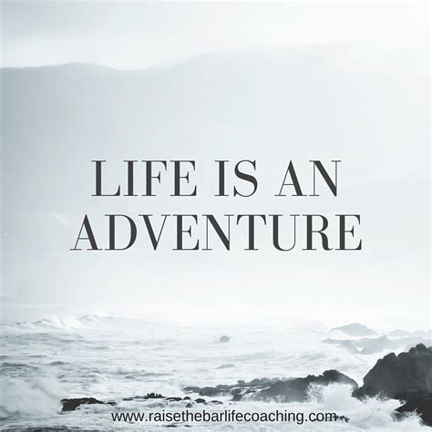 Life Is An Adventure Career Change Coach