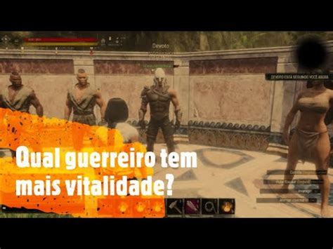 Conan Exiles Qual Lacaio Guerreiro Tem A Maior Vitalidade YouTube