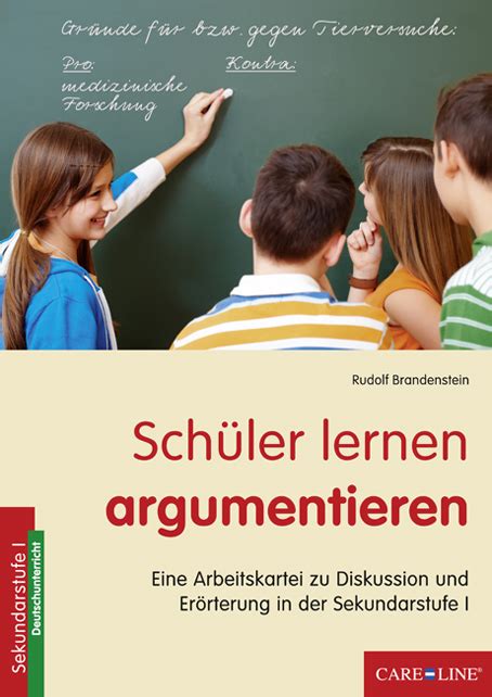 Sch Ler Lernen Argumentieren Care Line Verlag