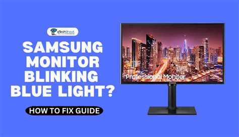 Fix Samsung Monitor Blinking Blue Light No Display Easy Ways