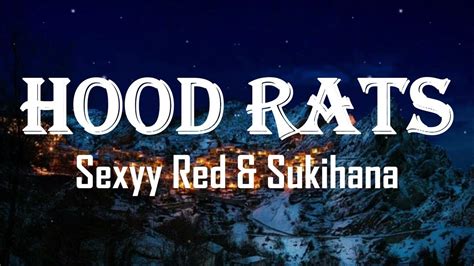 Sexyy Red And Sukihana Hood Rats Lyrics Youtube