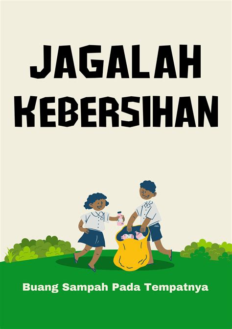 Poster Jagalah Kebersihan Kelas Contoh Poster – Themeloader