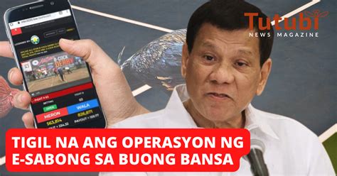 Pinatigil Na Ang Operasyon Ng E Sabong Sa Buong Bansa Tutubi News