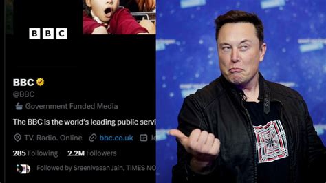 Elon Musk Labels Bbc Twitter Handle As Government Funded Media