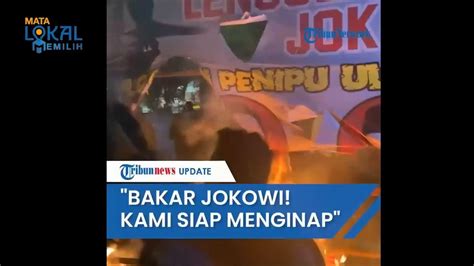 Demo Di KPU Memanas Massa Bakar Spanduk Jokowi Ketua KPU Seusai Buka