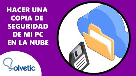 Respalda Tus Archivos Con Facilidad Aprende A Hacer Una Copia De