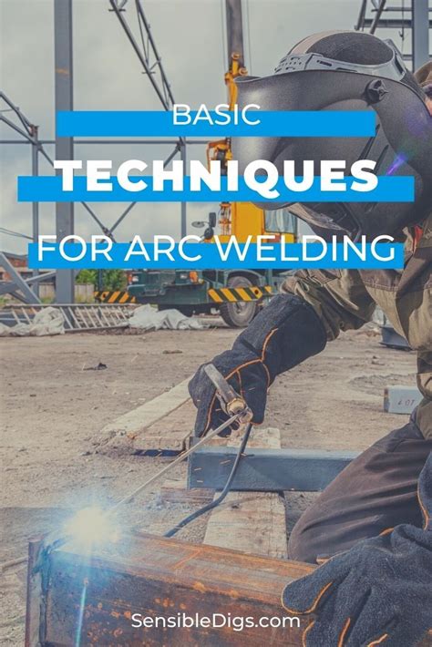 How To Arc Weld Simple Step By Step Guide Artofit