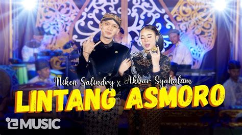 NIKEN SALINDRY FEAT AKBAR SYAHALAM LINTANG ASMORO Official Music