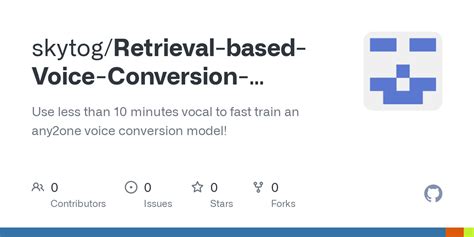 Github Skytog Retrieval Based Voice Conversion Webui Save Use Less