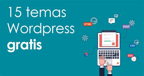 Mejores Temas Wordpress Gratis Los 15 Gratuitos Del TOP