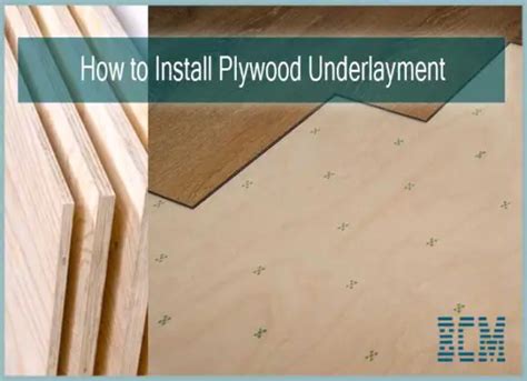 Learn How To Install Plywood Underlayment With Some Easy Steps