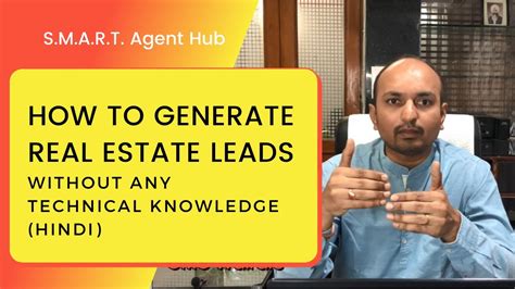 How To Generate Real Estate Leads Without Any Technical Knowledge