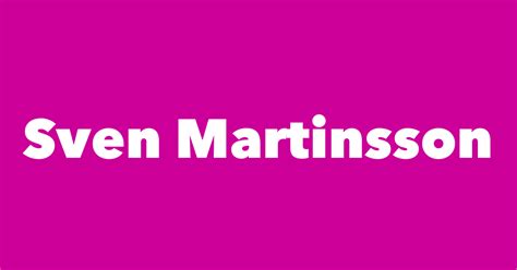 Sven Martinsson - Spouse, Children, Birthday & More