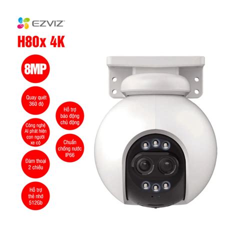 Camera WiFi quay quét EZVIZ H80x Dual 4K 8MP 2MP giá rẻ