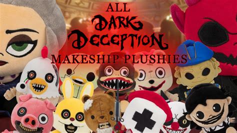 All Dark Deception Makeship Plushies Dark Deception Youtube